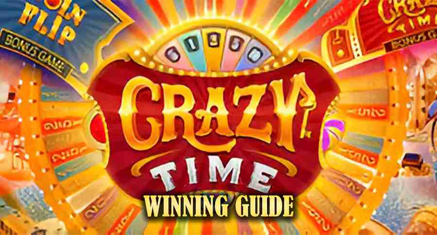Crazy Time Winning Guide